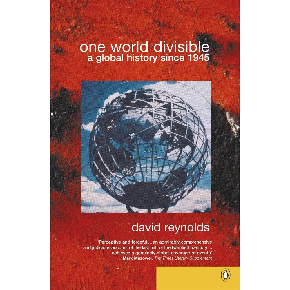 One World Divisible : A Global History Since 1945